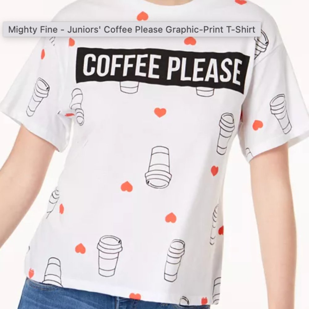 Mighty Fine Juniors' Coffee Please Graphic-Print T-Shirt